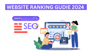 WEBSITE RANKING GUDIE SEO IMPORTANCE